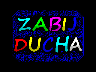 ZXSpectrum-ZabijDucha0.png
